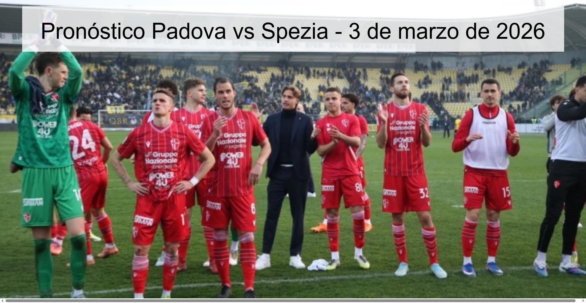 Pronóstico Padova vs Spezia – 3 de marzo de 2026