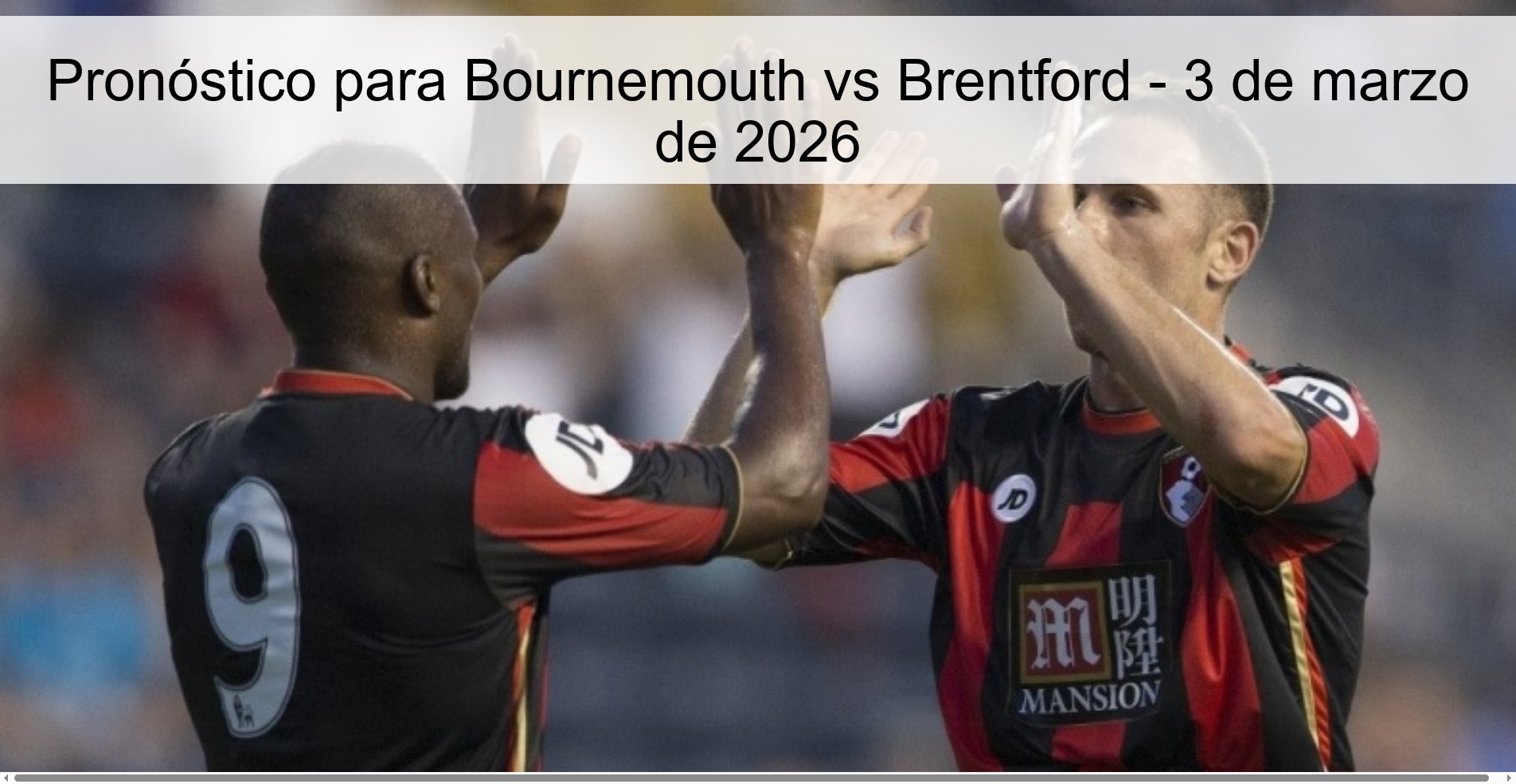 Pronóstico para Bournemouth vs Brentford – 3 de marzo de 2026
