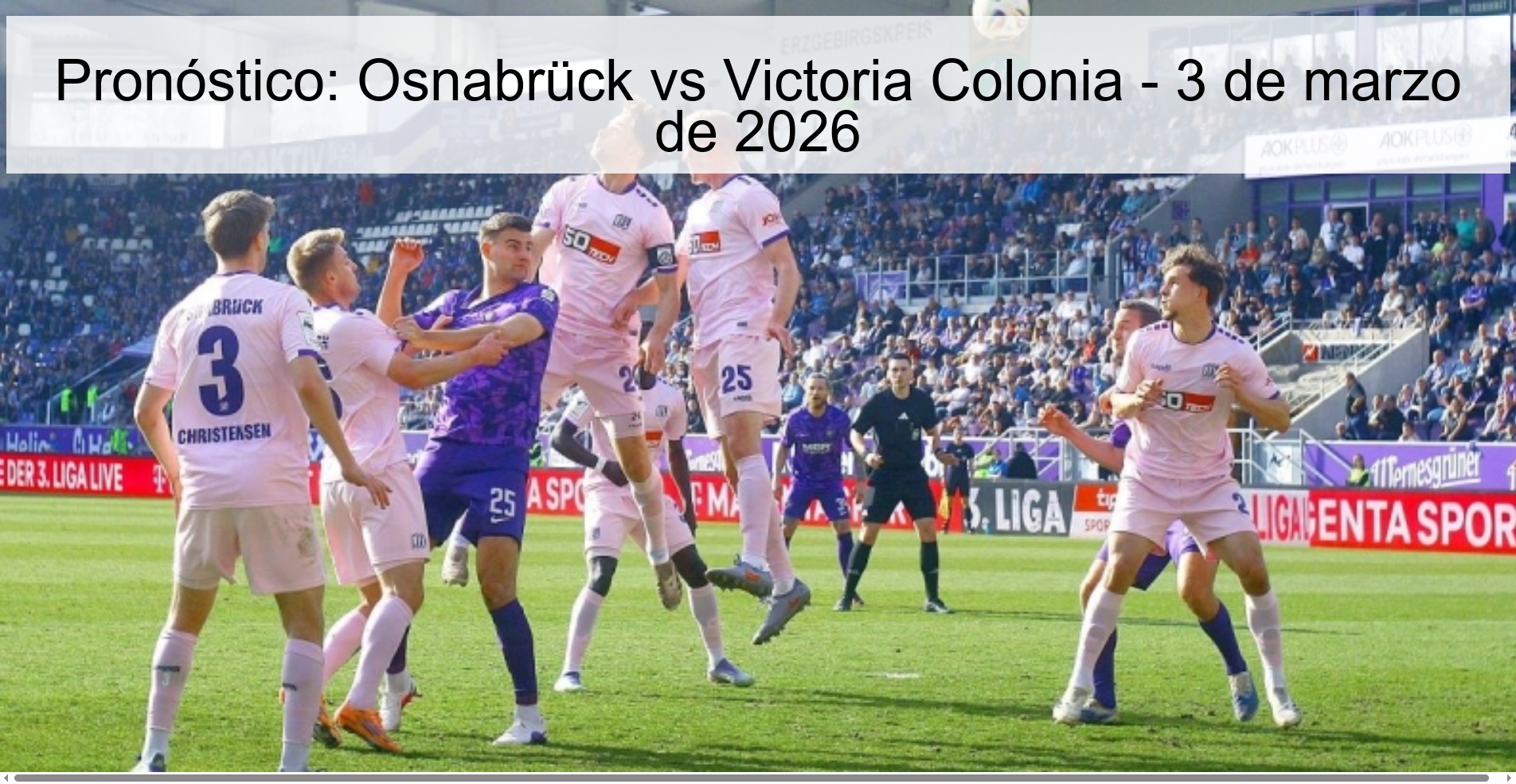 Pronóstico: Osnabrück vs Victoria Colonia – 3 de marzo de 2026