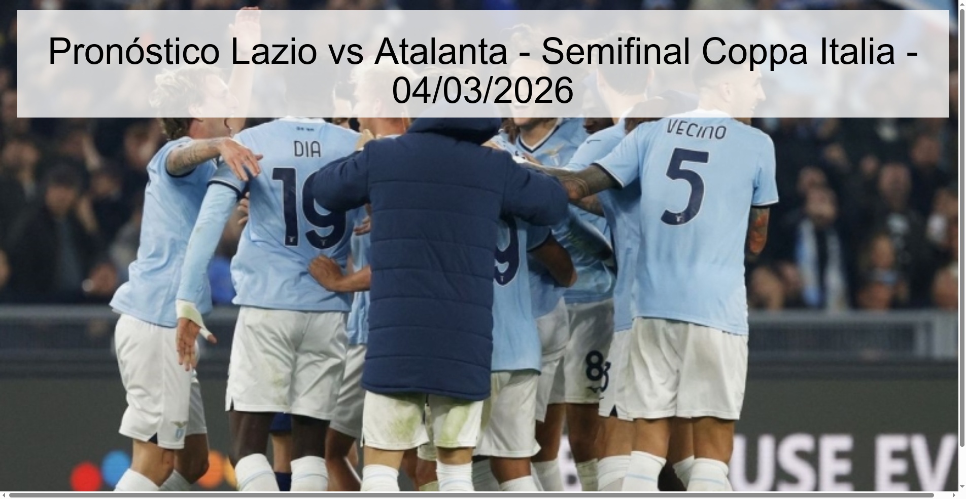 Pronóstico Lazio vs Atalanta – Semifinal Coppa Italia – 04/03/2026