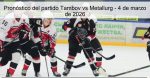 Pronóstico del partido Tambov vs Metallu