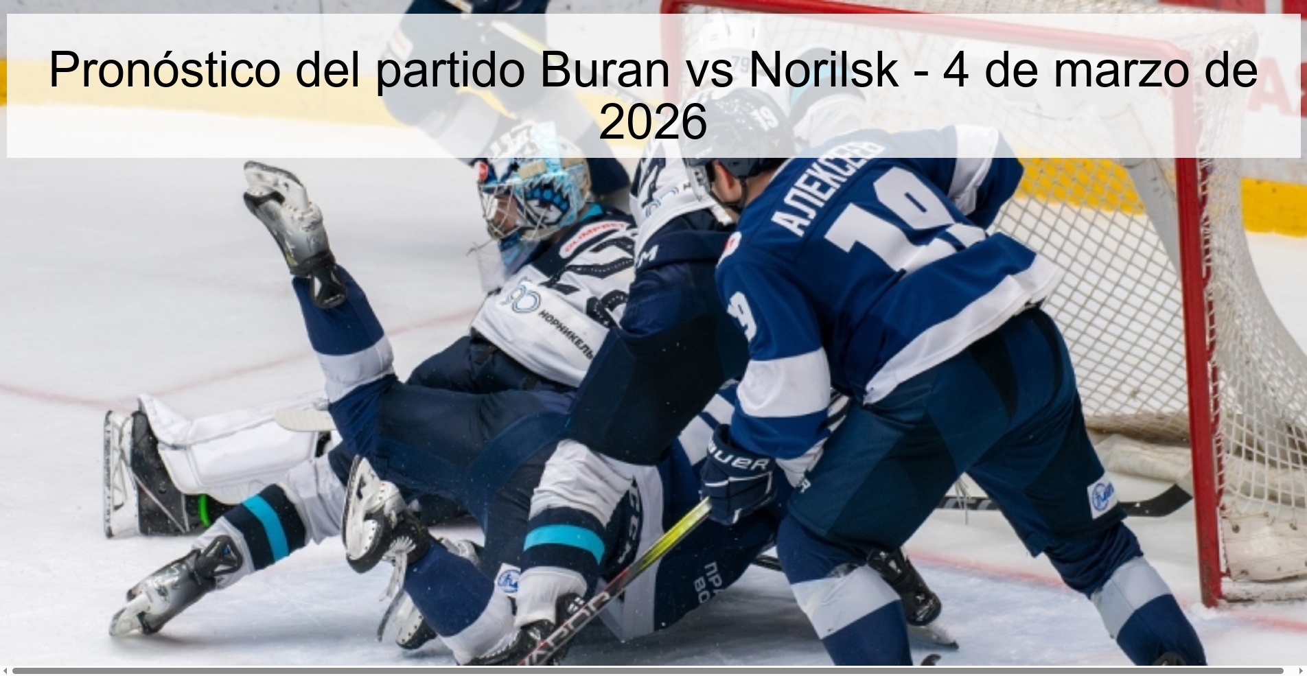 Pronóstico del partido Buran vs Norilsk – 4 de marzo de 2026