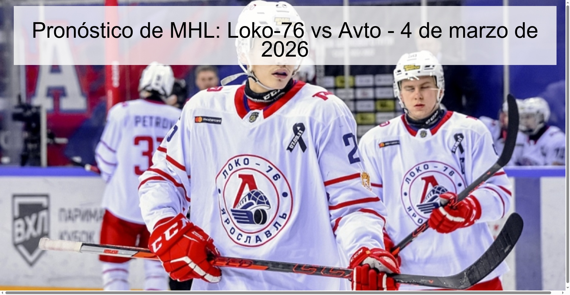 Pronóstico de MHL: Loko-76 vs Avto - 4 de marzo de 2026