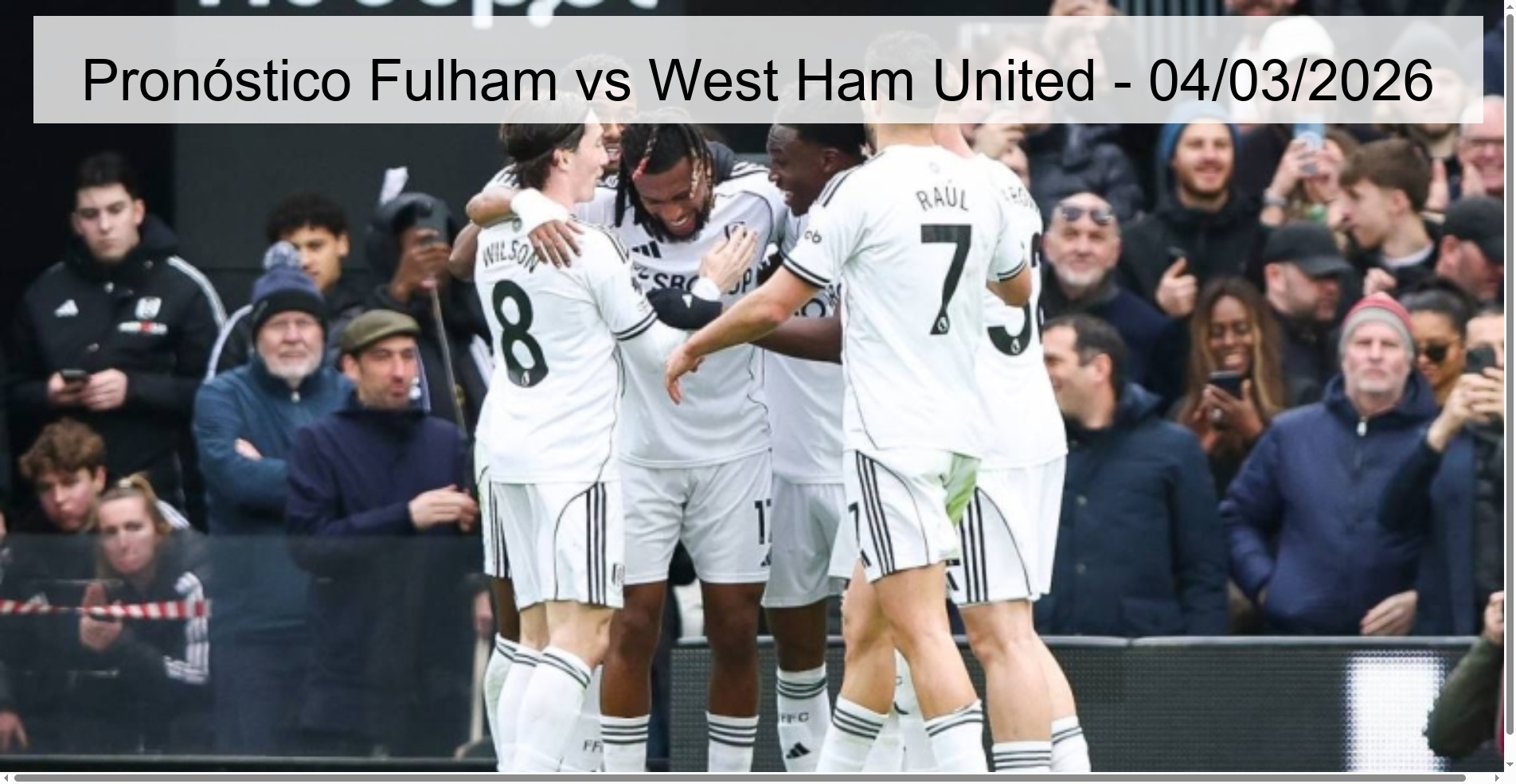 Pronóstico Fulham vs West Ham United – 04/03/2026