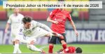 Pronóstico Johor vs Hiroshima – 4 