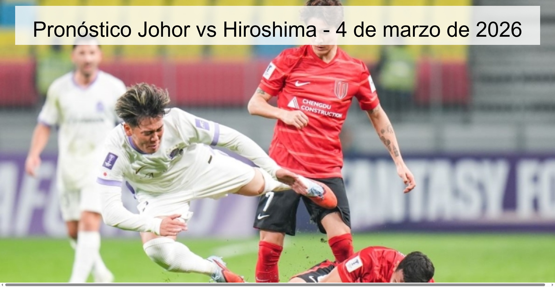 Pronóstico Johor vs Hiroshima – 4 de marzo de 2026