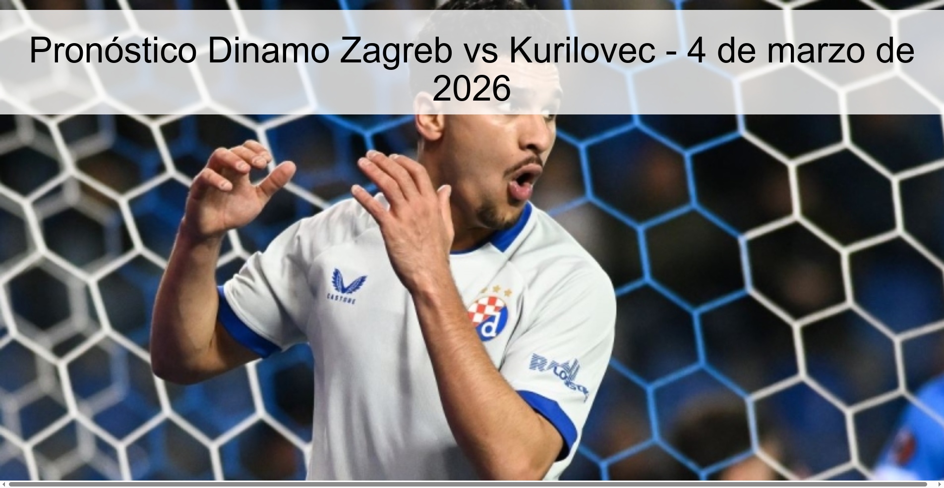 Pronóstico Dinamo Zagreb vs Kurilovec – 4 de marzo de 2026
