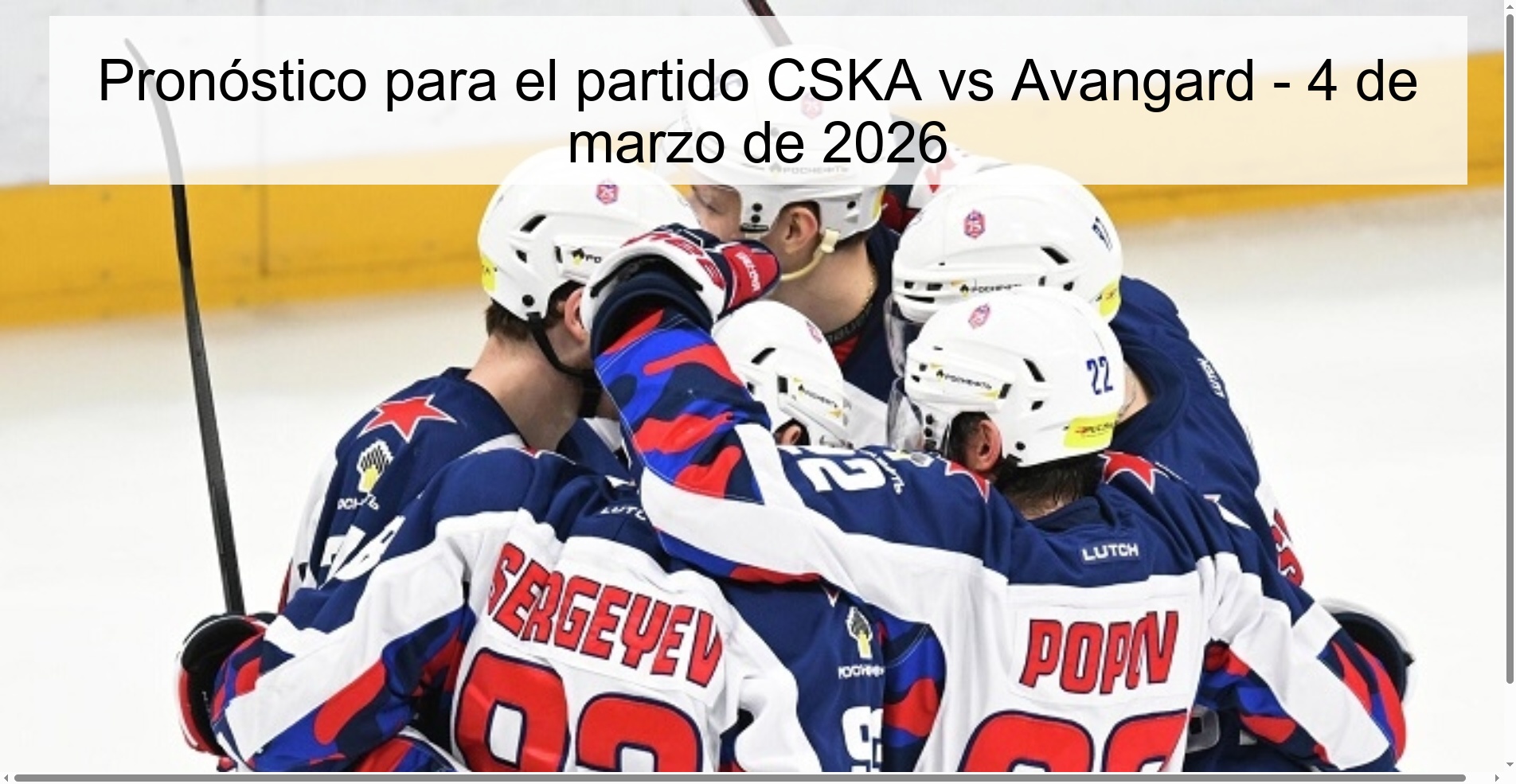 Pronóstico para el partido CSKA vs Avangard – 4 de marzo de 2026