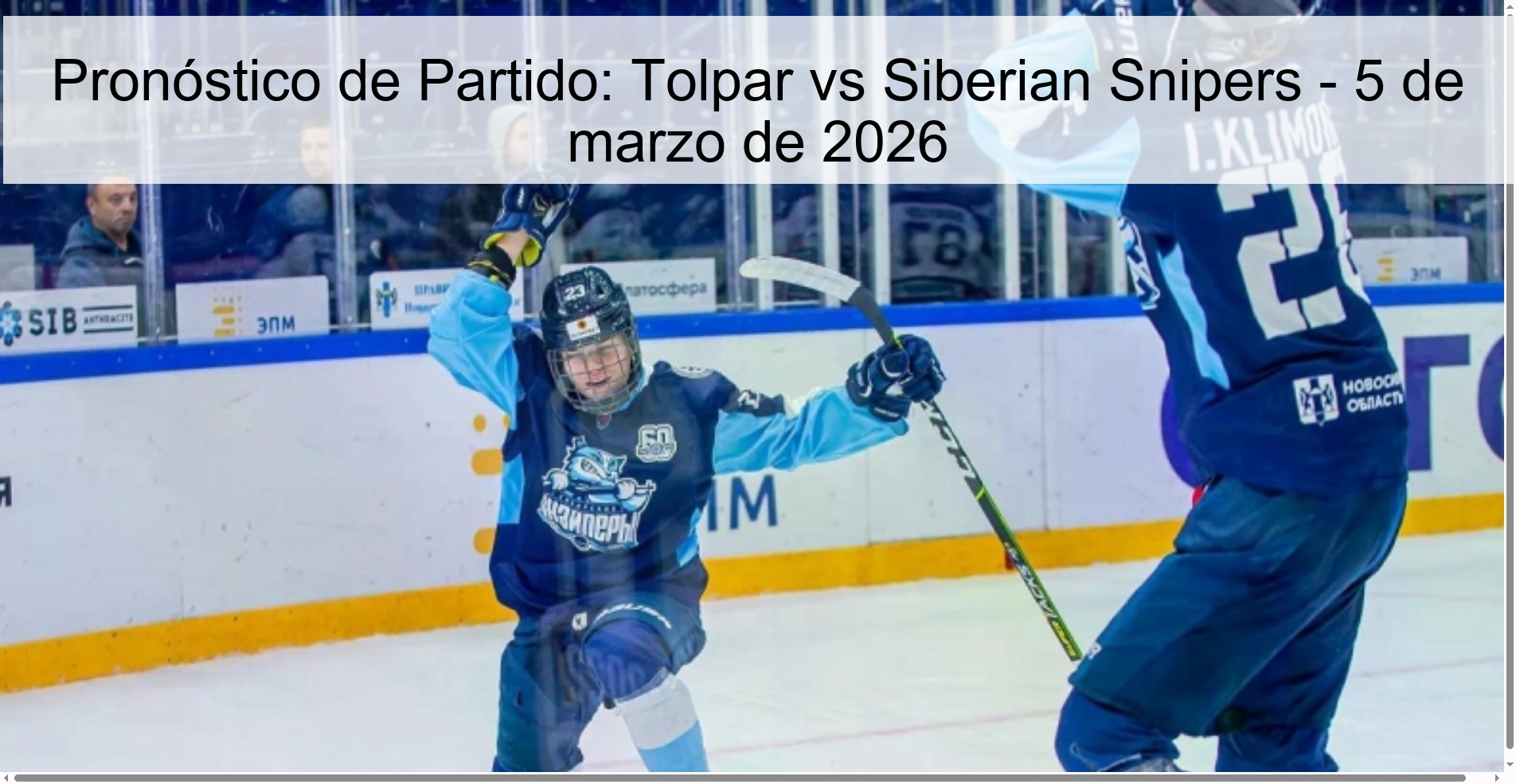 Pronóstico de Partido: Tolpar vs Siberian Snipers – 5 de marzo de 2026