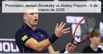 Pronóstico Jenson Brooksby vs Alexey Pop