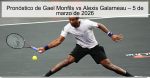 Pronóstico de Gael Monfils vs Alexis Gal