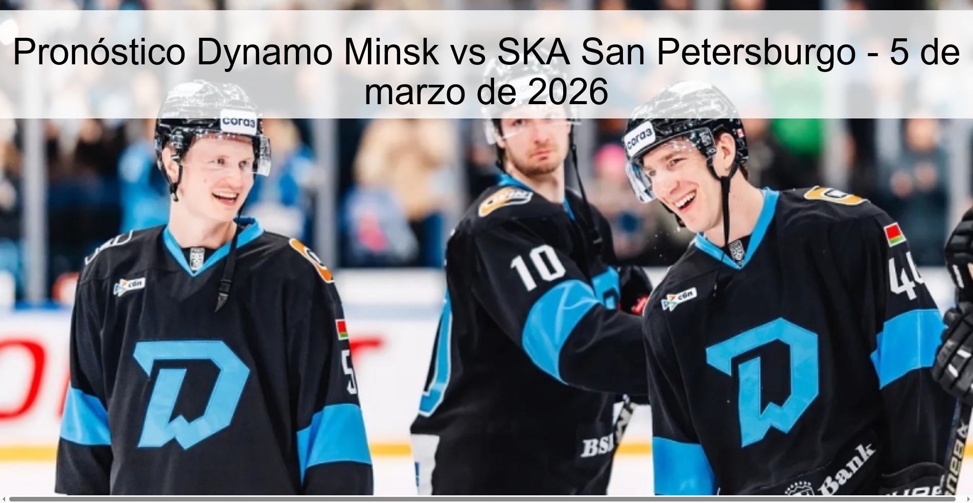 Pronóstico Dynamo Minsk vs SKA San Petersburgo – 5 de marzo de 2026