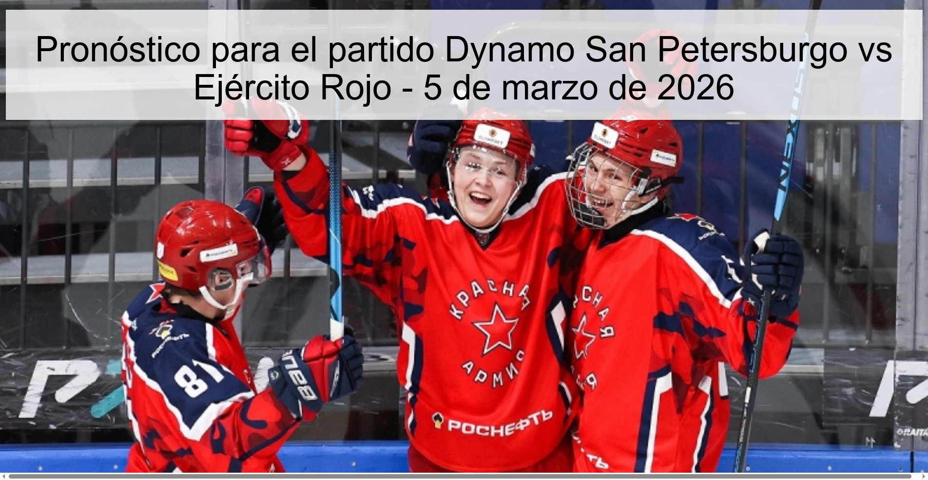 Pronóstico para el partido Dynamo San Petersburgo vs Ejército Rojo – 5 de marzo de 2026