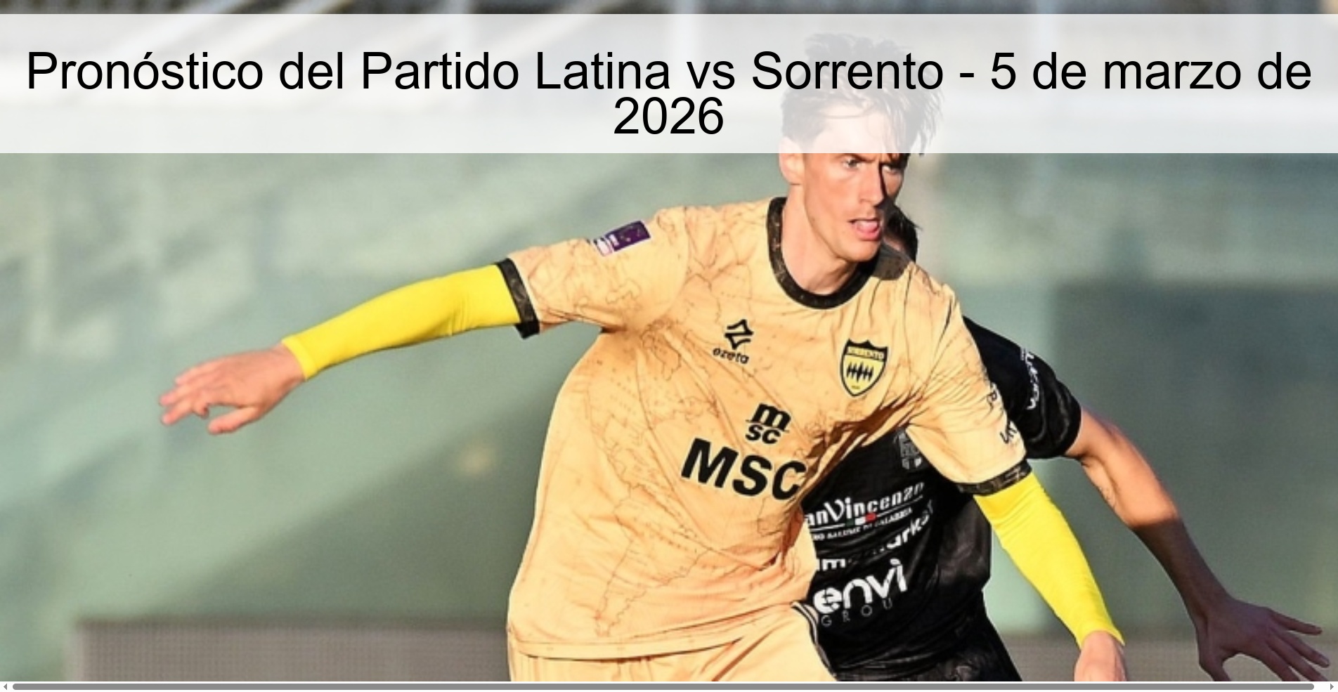 Pronóstico del Partido Latina vs Sorrento – 5 de marzo de 2026