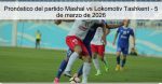 Pronóstico del partido Mashal vs Lokomot