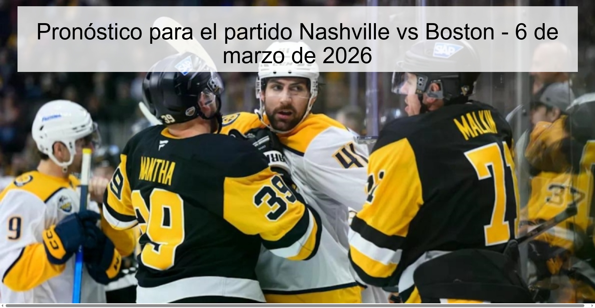 Pronóstico para el partido Nashville vs Boston – 6 de marzo de 2026