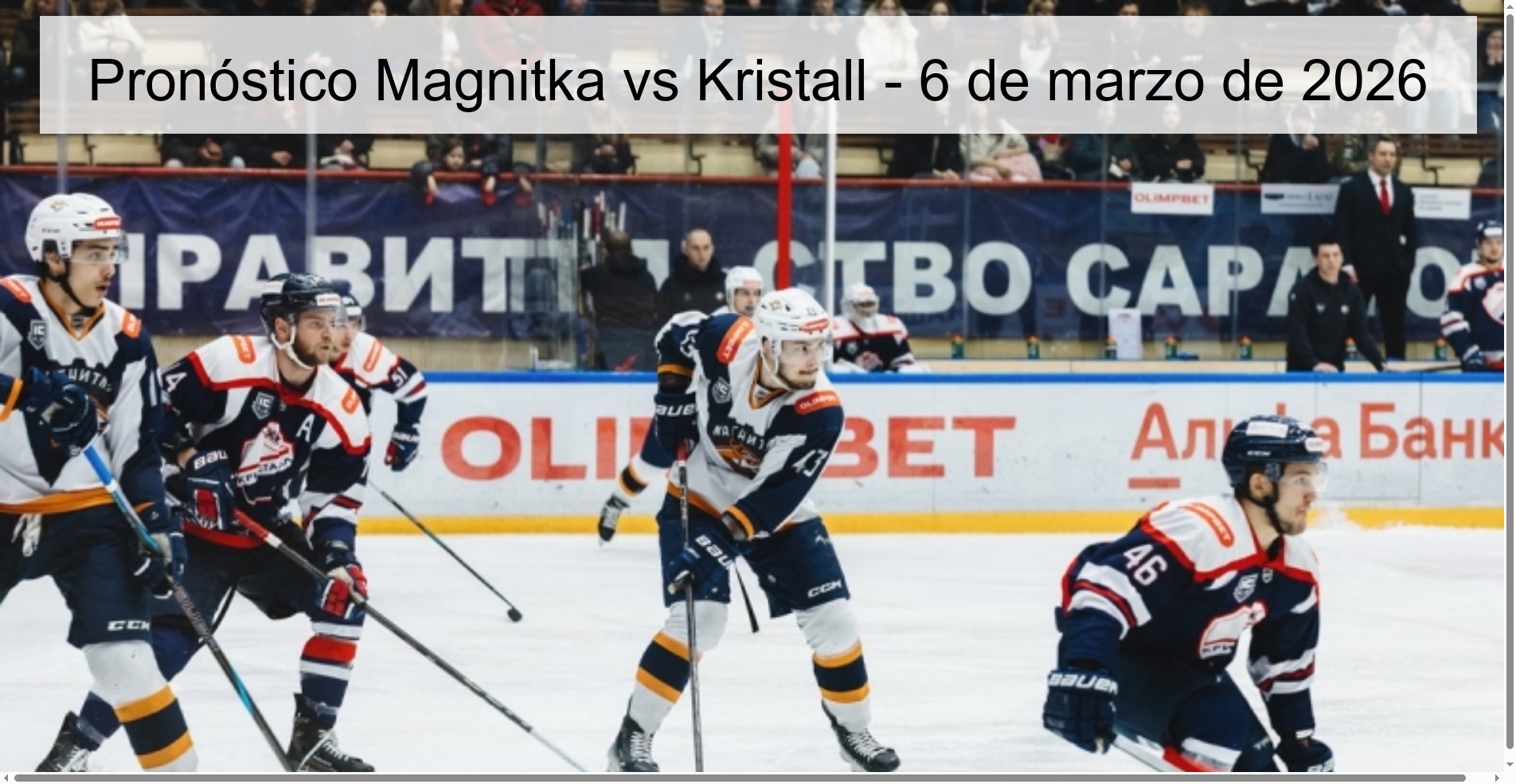 Pronóstico Magnitka vs Kristall – 6 de marzo de 2026