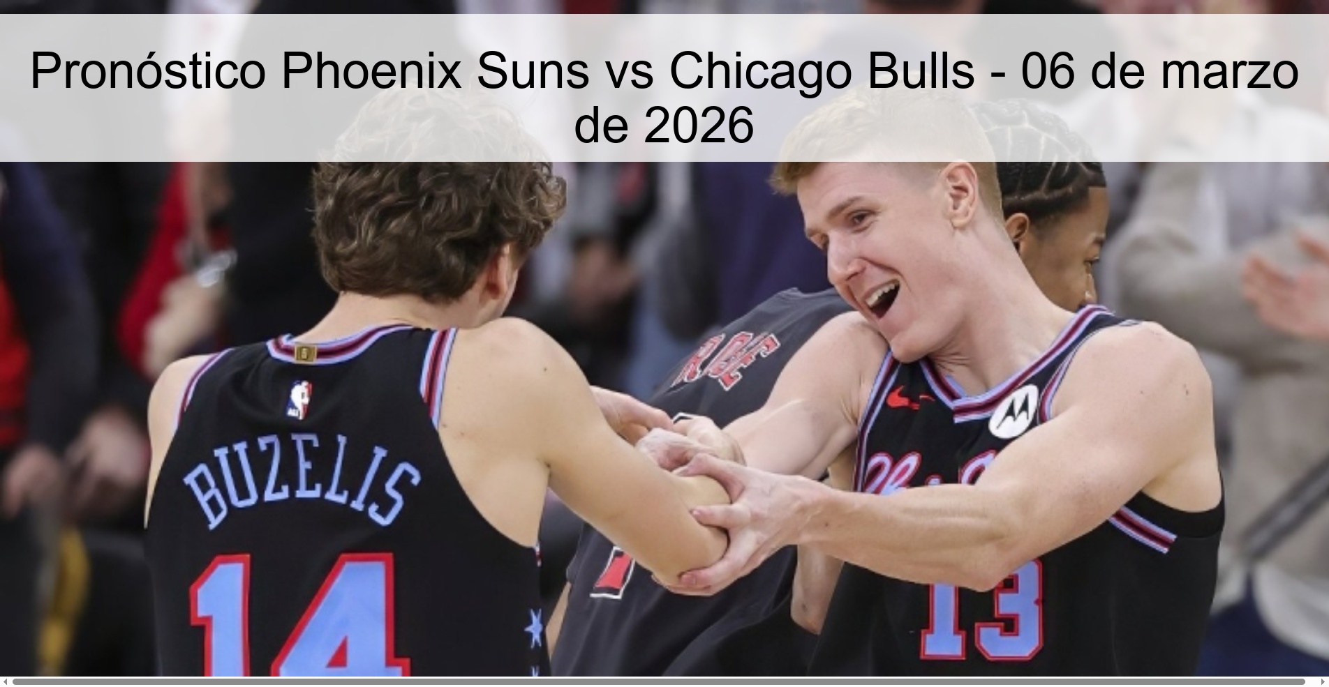 Pronóstico Phoenix Suns vs Chicago Bulls – 06 de marzo de 2026