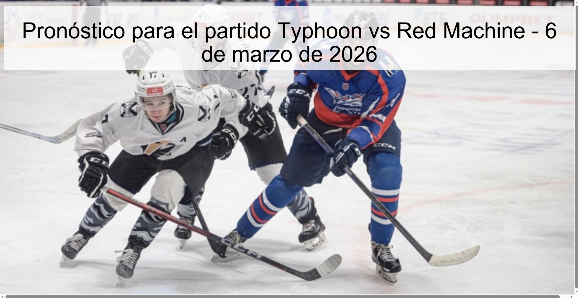 Pronóstico para el partido Typhoon vs Red Machine – 6 de marzo de 2026