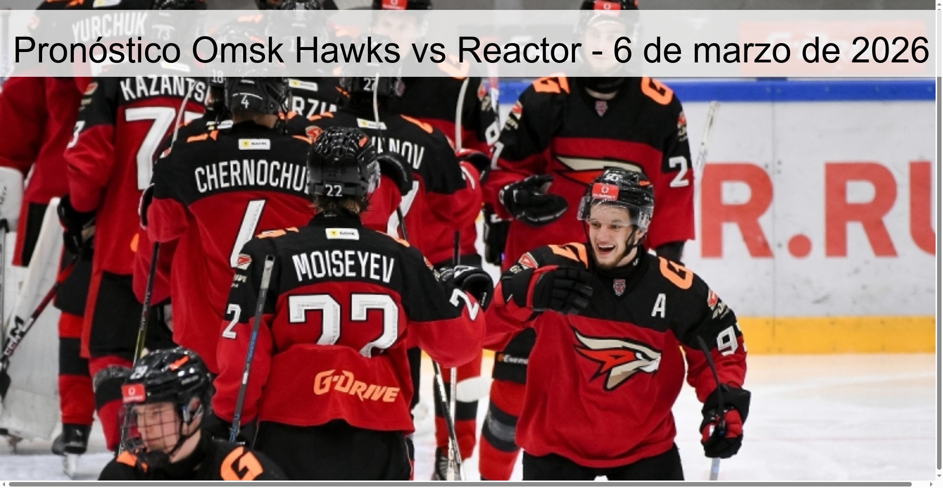 Pronóstico Omsk Hawks vs Reactor – 6 de marzo de 2026