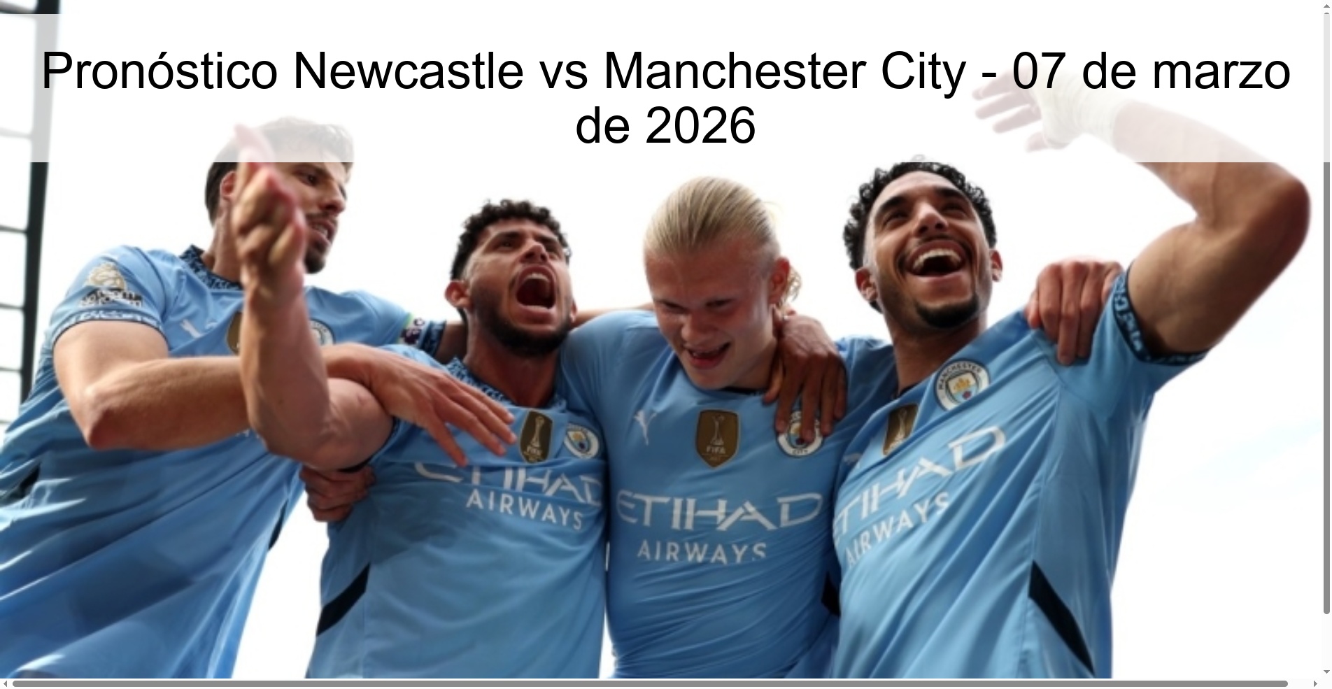 Pronóstico Newcastle vs Manchester City – 07 de marzo de 2026