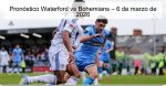 Pronóstico Waterford vs Bohemians – 6 de