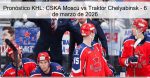 Pronóstico KHL: CSKA Moscú vs Traktor Ch