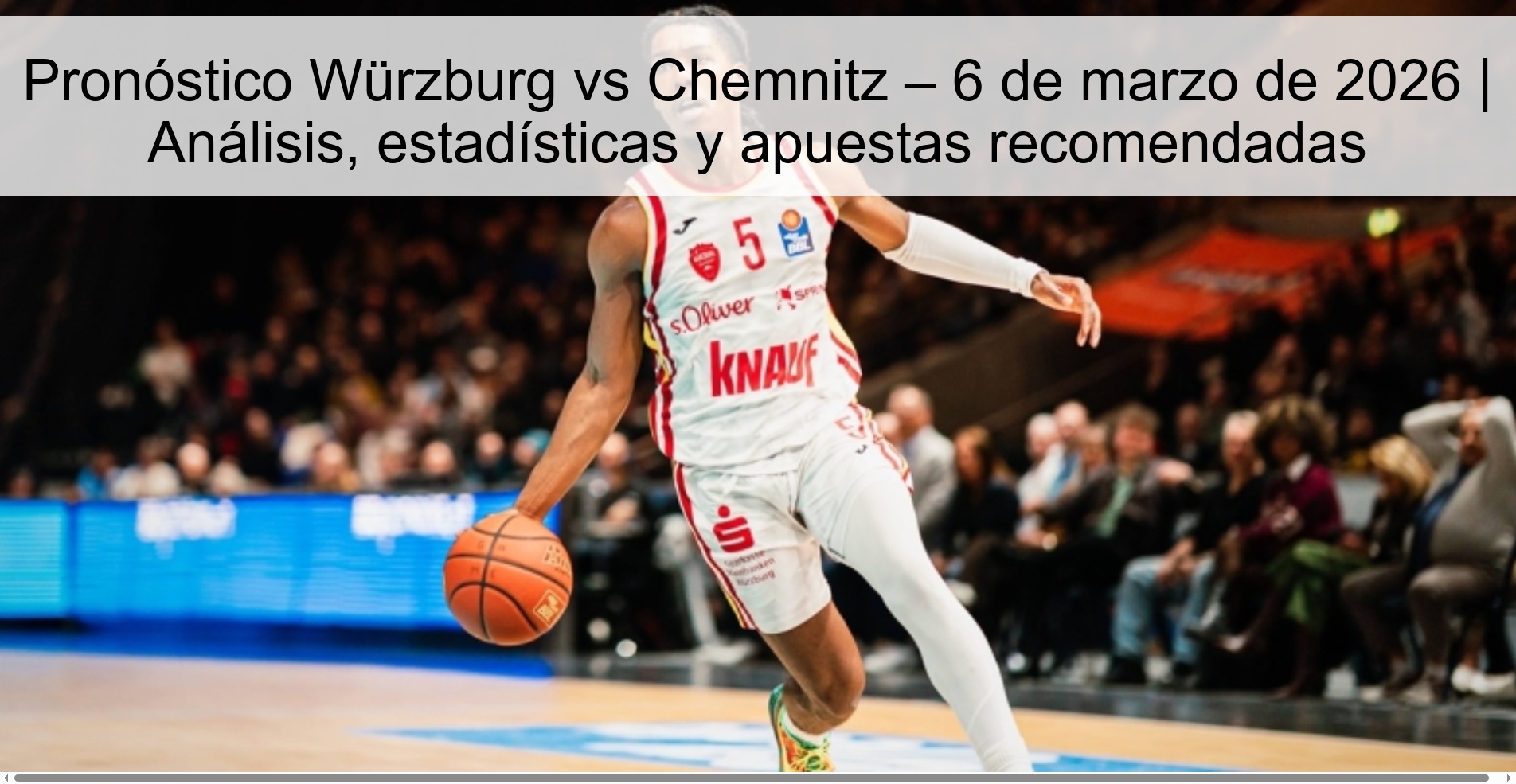 Pronóstico Würzburg vs Chemnitz – 6 de marzo de 2026 | Análisis, estadísticas y apuestas recomendadas