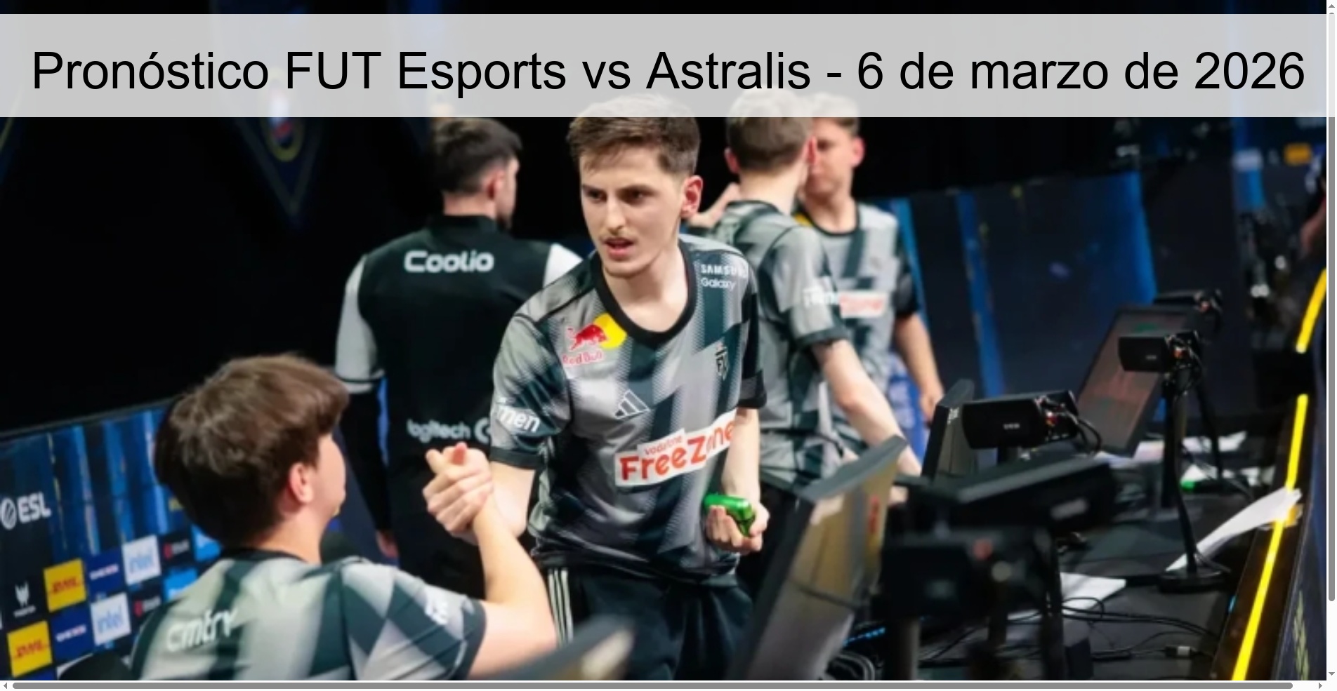 Pronóstico FUT Esports vs Astralis – 6 de marzo de 2026