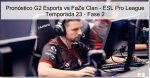 Pronóstico G2 Esports vs FaZe Clan ̵