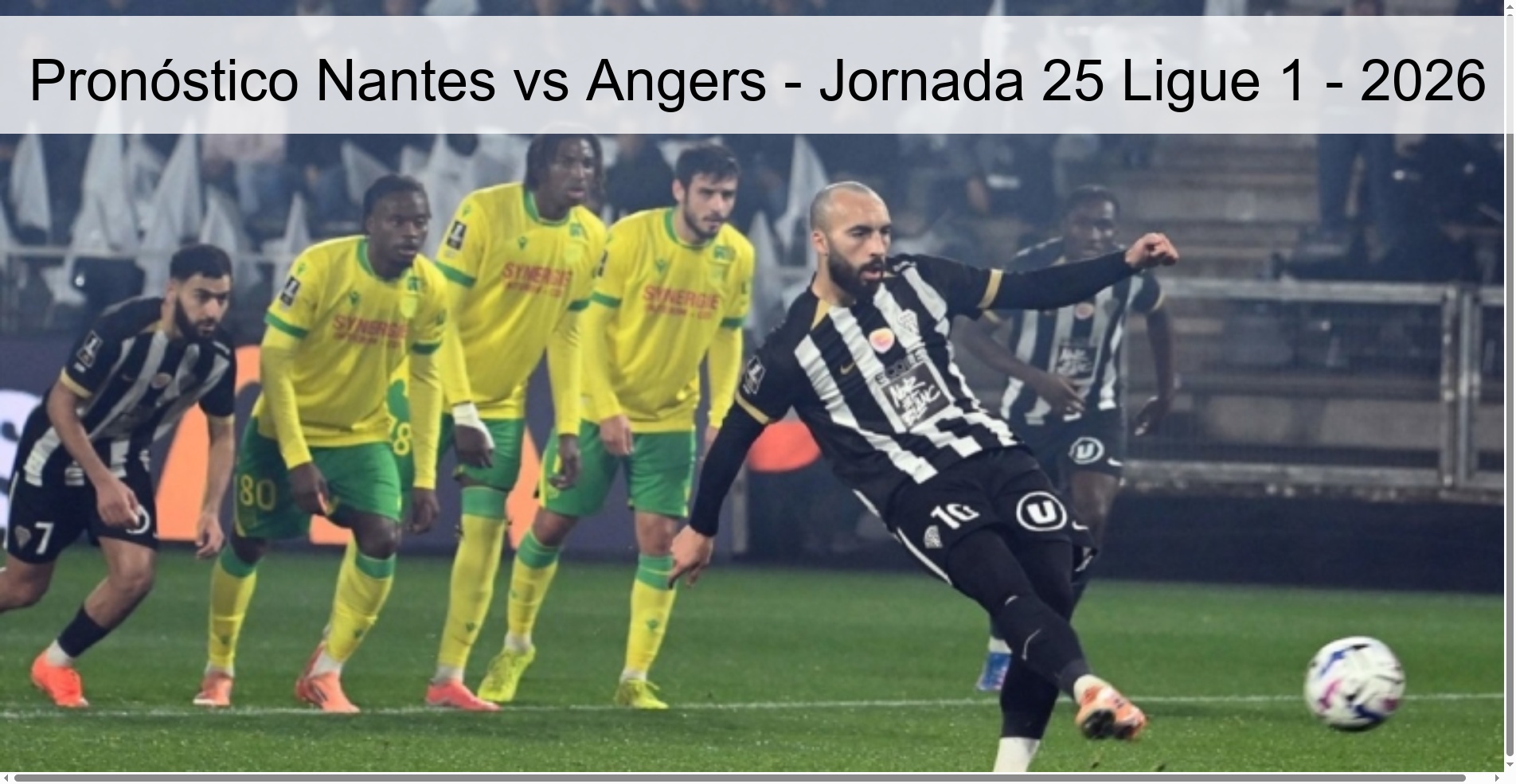 Pronóstico Nantes vs Angers – Jornada 25 Ligue 1 – 2026