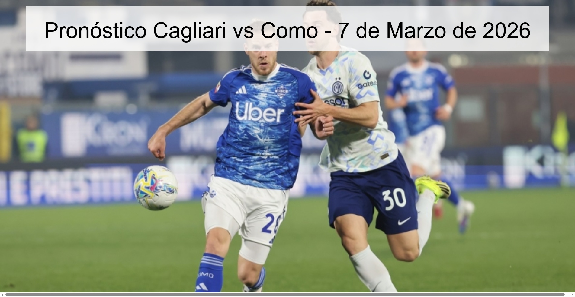 Pronóstico Cagliari vs Como – 7 de Marzo de 2026