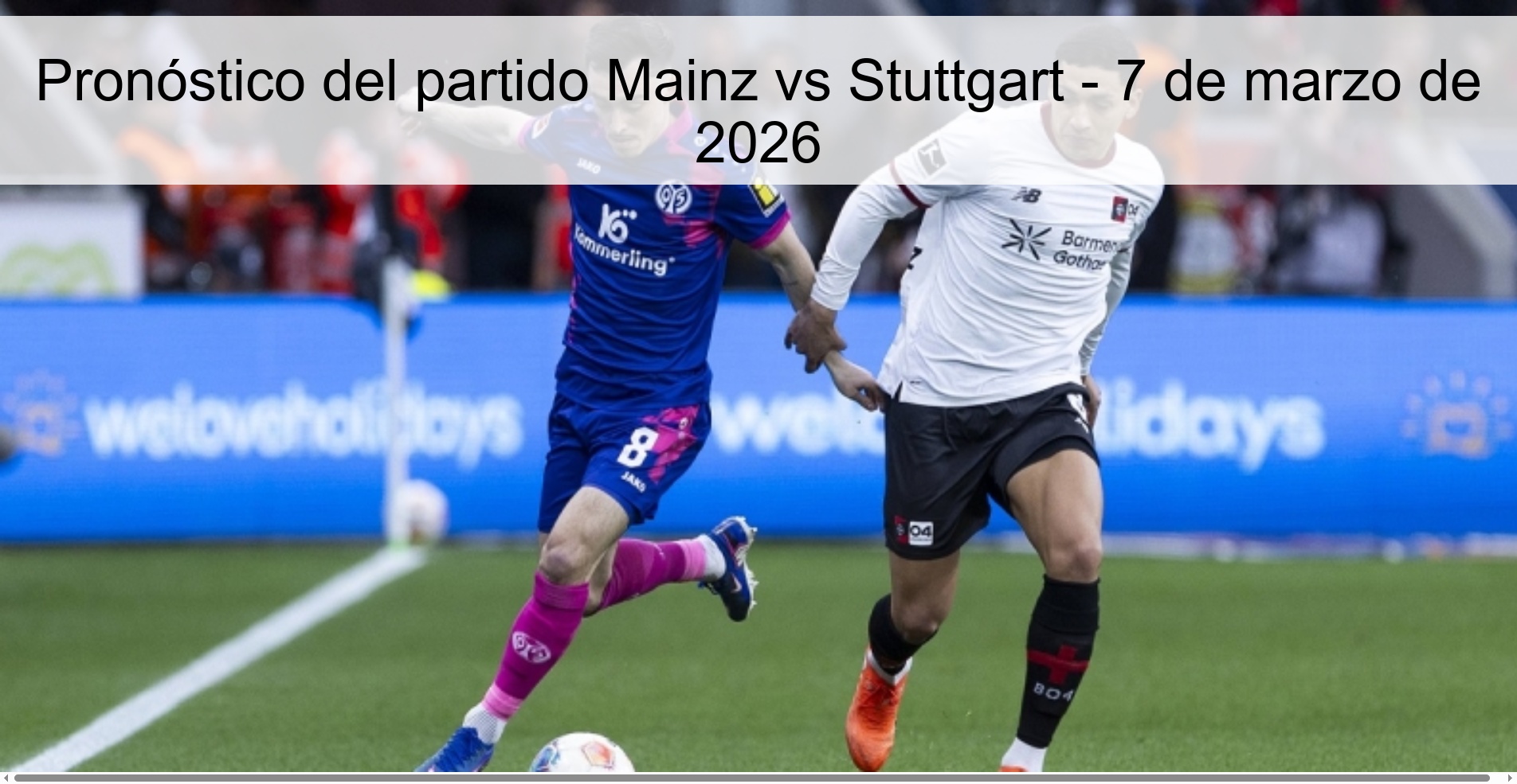 Pronóstico del partido Mainz vs Stuttgart – 7 de marzo de 2026