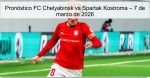 Pronóstico FC Chelyabinsk vs Spartak Kos