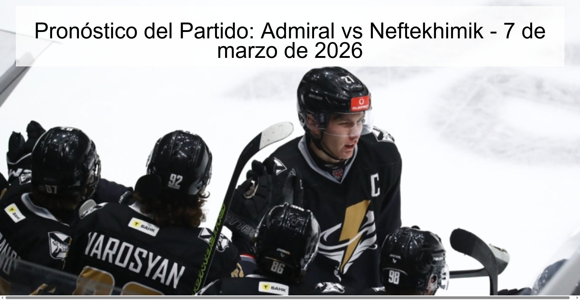 Pronóstico del Partido: Admiral vs Neftekhimik – 7 de marzo de 2026