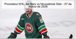 Pronóstico KHL: Ak Bars vs Novosibirsk S