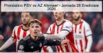 Pronóstico PSV vs AZ Alkmaar – Jor