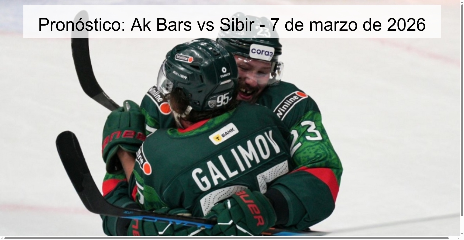 Pronóstico: Ak Bars vs Sibir – 7 de marzo de 2026