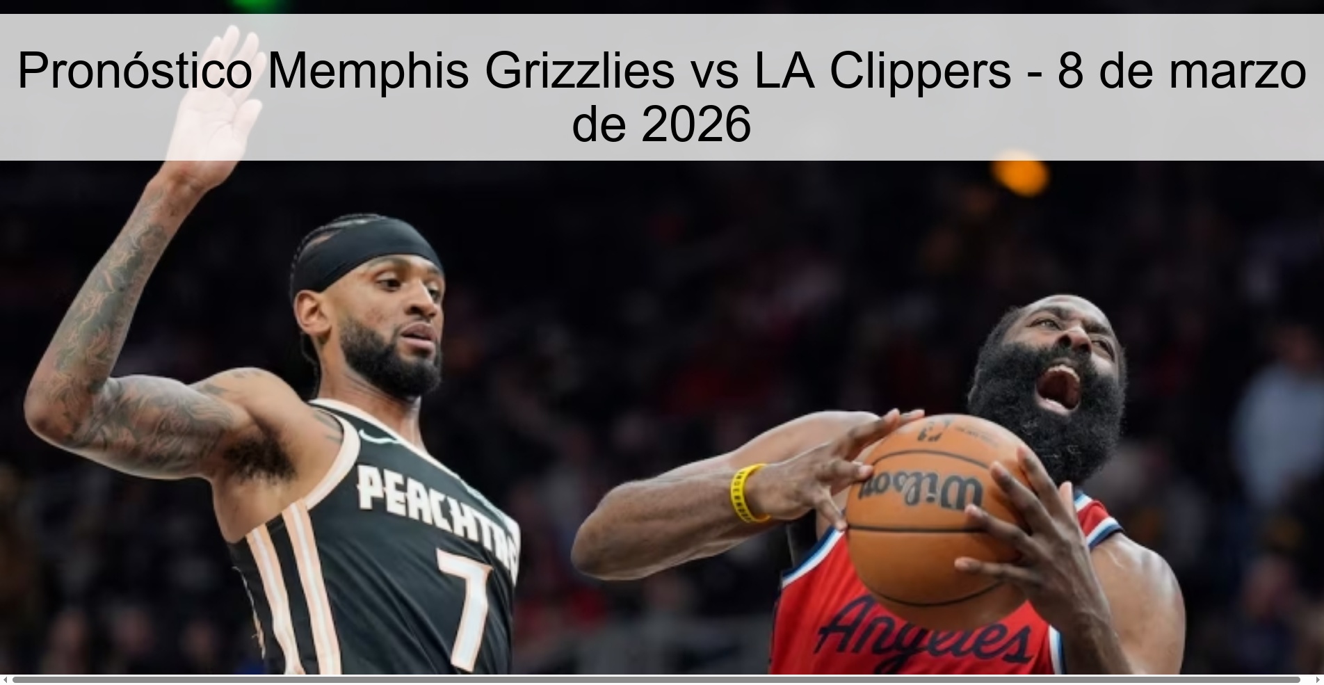 Pronóstico Memphis Grizzlies vs LA Clippers – 8 de marzo de 2026