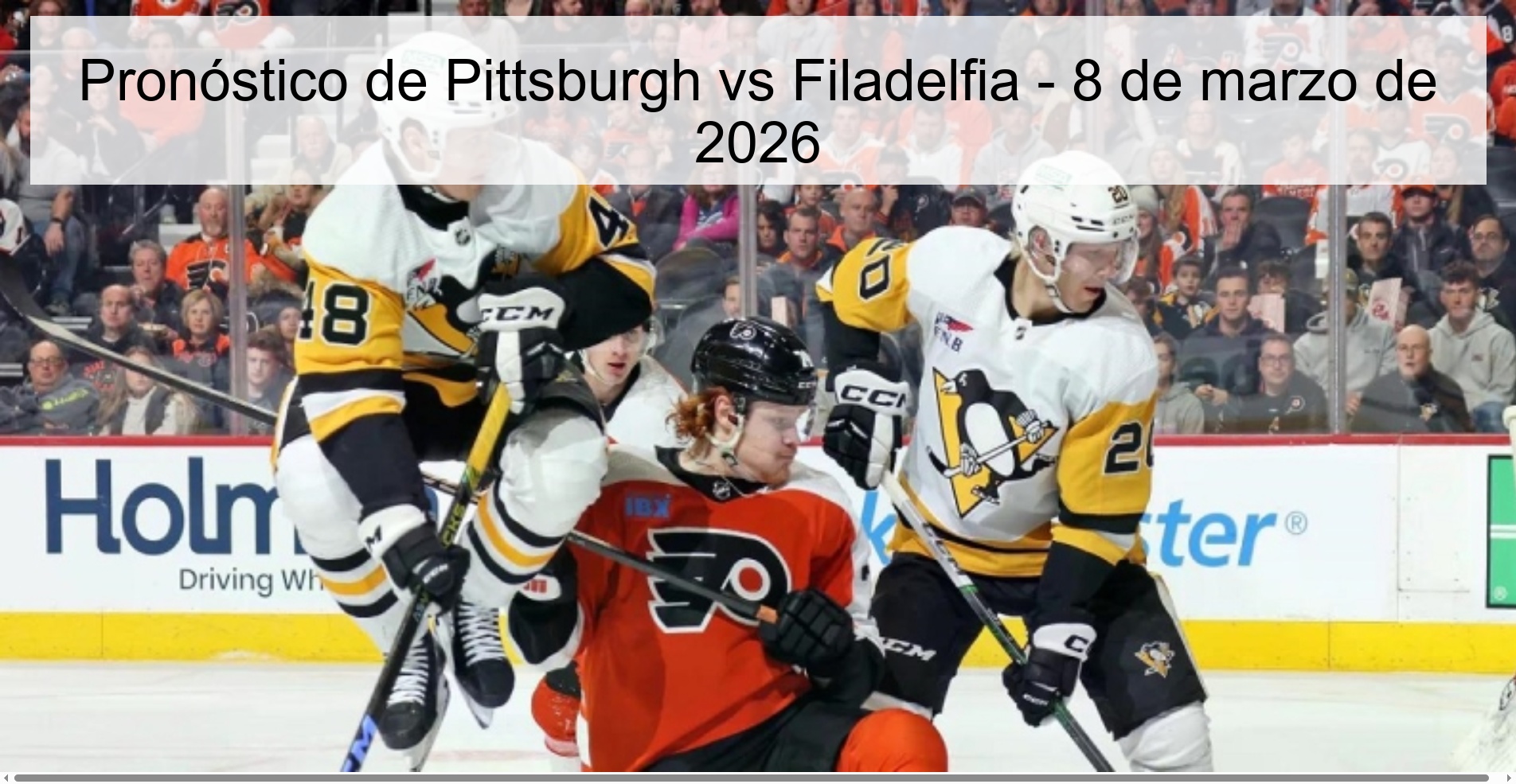 Pronóstico de Pittsburgh vs Filadelfia – 8 de marzo de 2026