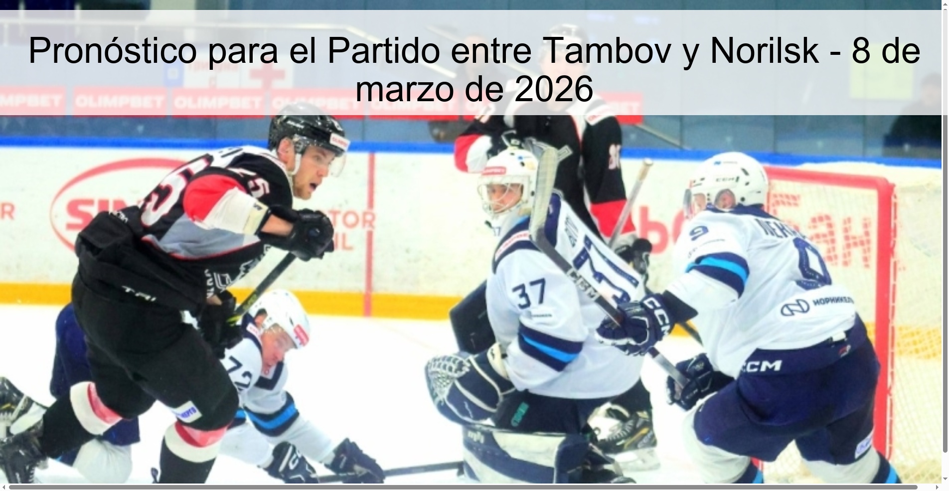 Pronóstico para el Partido entre Tambov y Norilsk – 8 de marzo de 2026