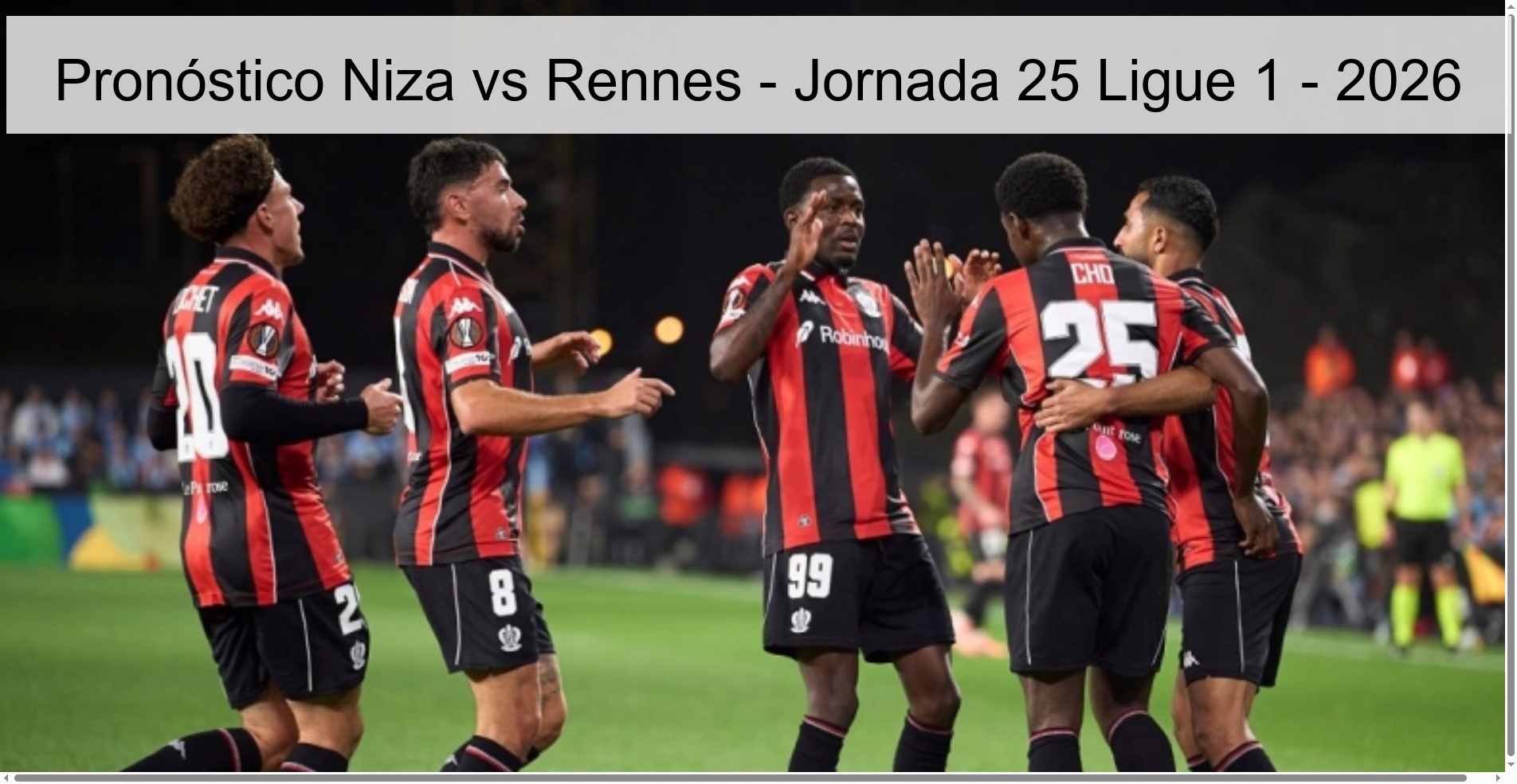 Pronóstico Niza vs Rennes – Jornada 25 Ligue 1 – 2026