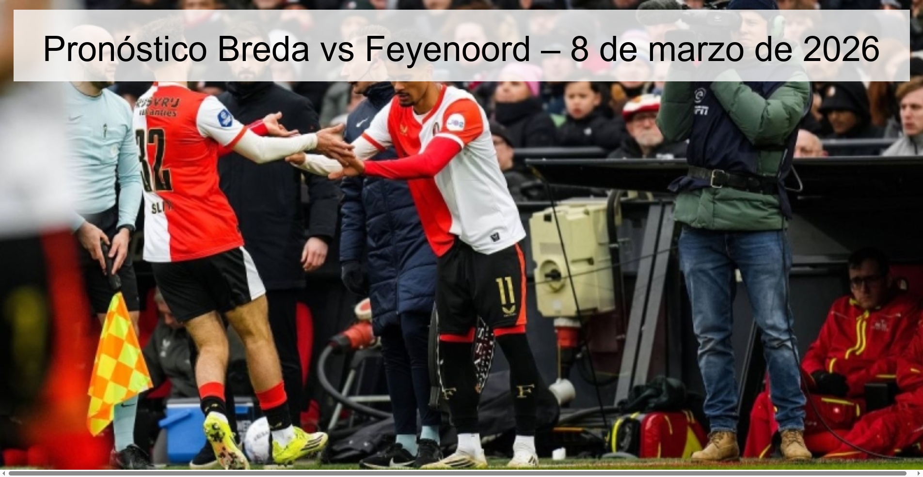 Pronóstico Breda vs Feyenoord – 8 de marzo de 2026