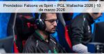 Pronóstico: Falcons vs Spirit – PGL Wall