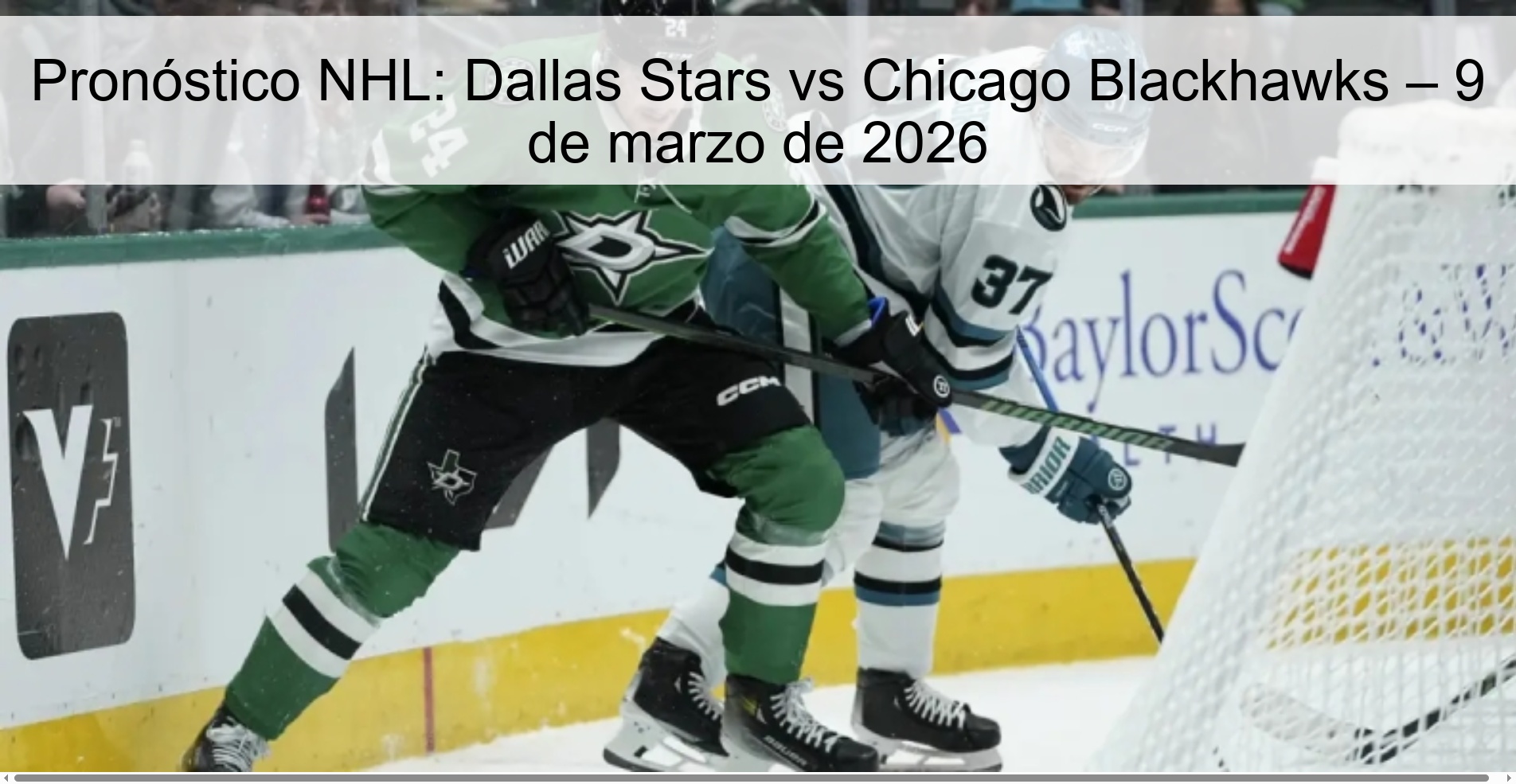 Pronóstico NHL: Dallas Stars vs Chicago Blackhawks – 9 de marzo de 2026