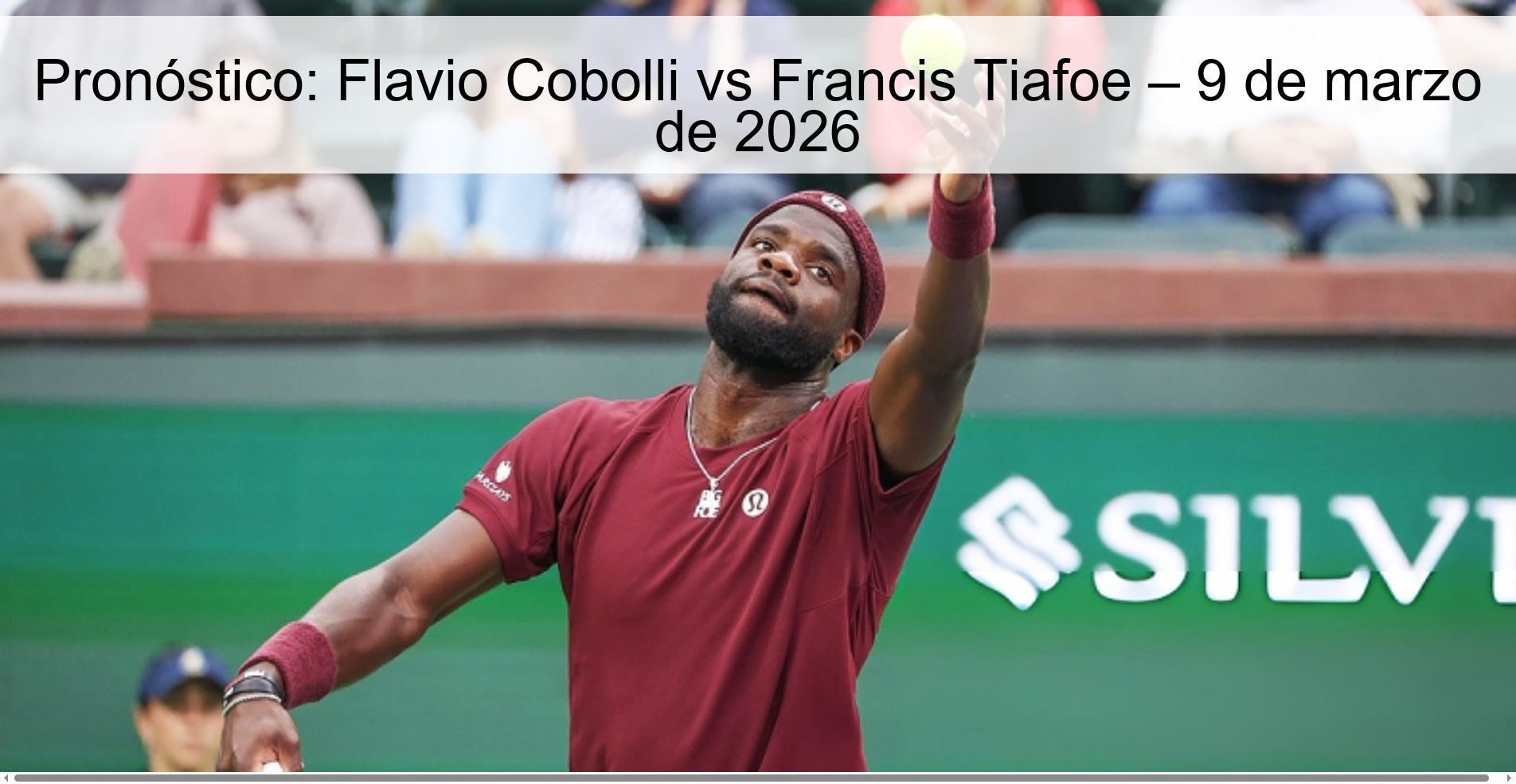 Pronóstico: Flavio Cobolli vs Francis Tiafoe – 9 de marzo de 2026