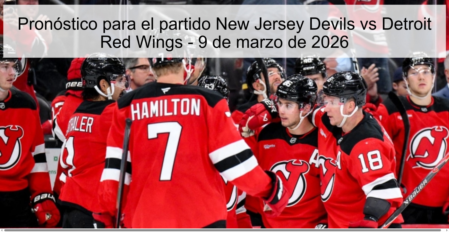 Pronóstico para el partido New Jersey Devils vs Detroit Red Wings – 9 de marzo de 2026