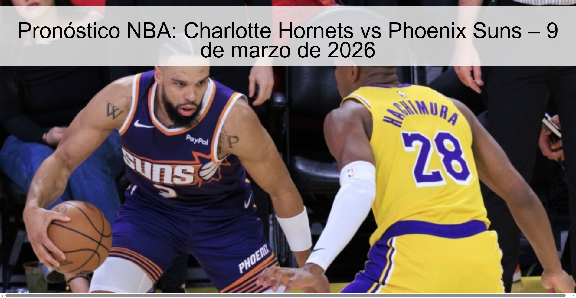 Pronóstico NBA: Charlotte Hornets vs Phoenix Suns – 9 de marzo de 2026