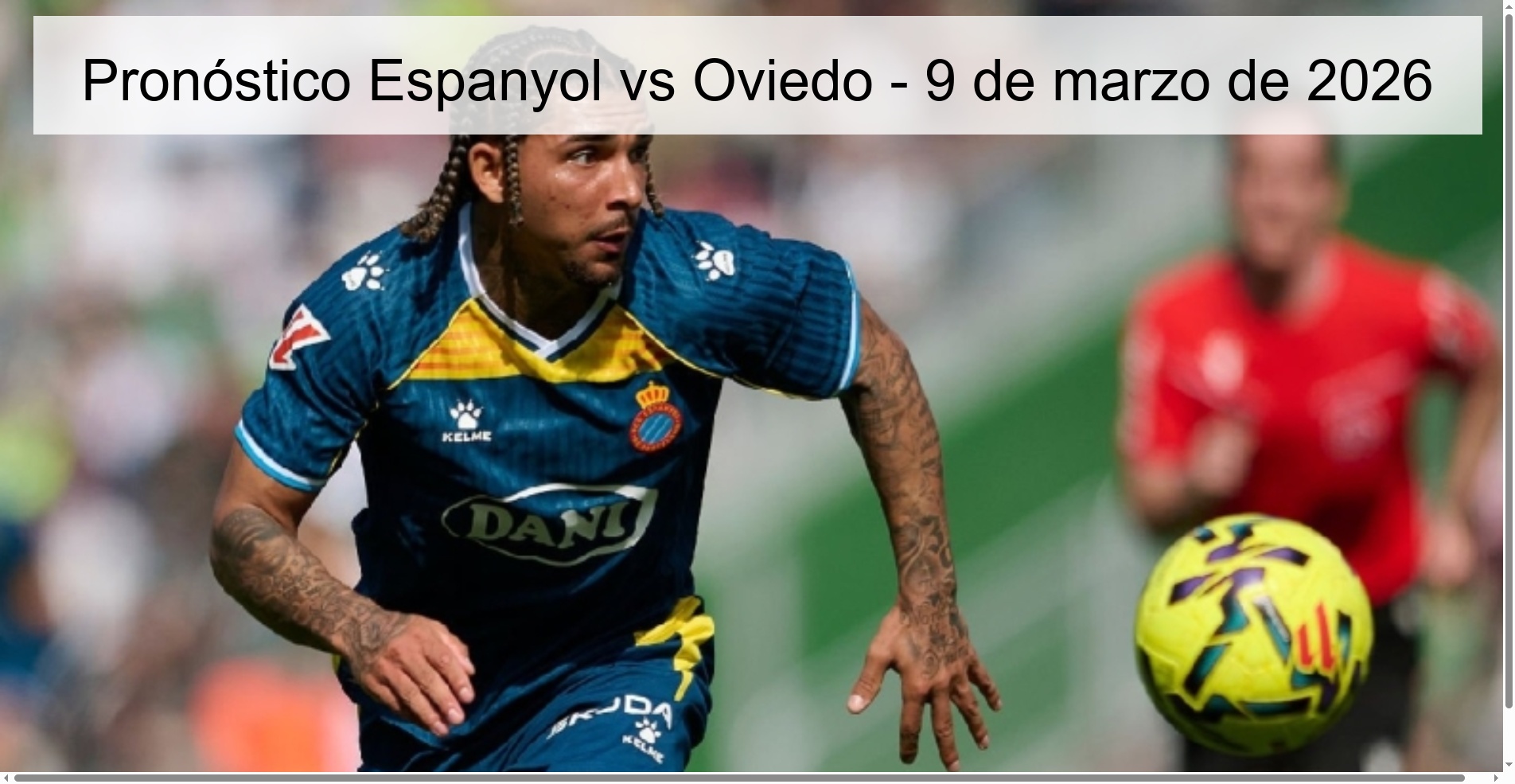 Pronóstico Espanyol vs Oviedo - 9 de marzo de 2026