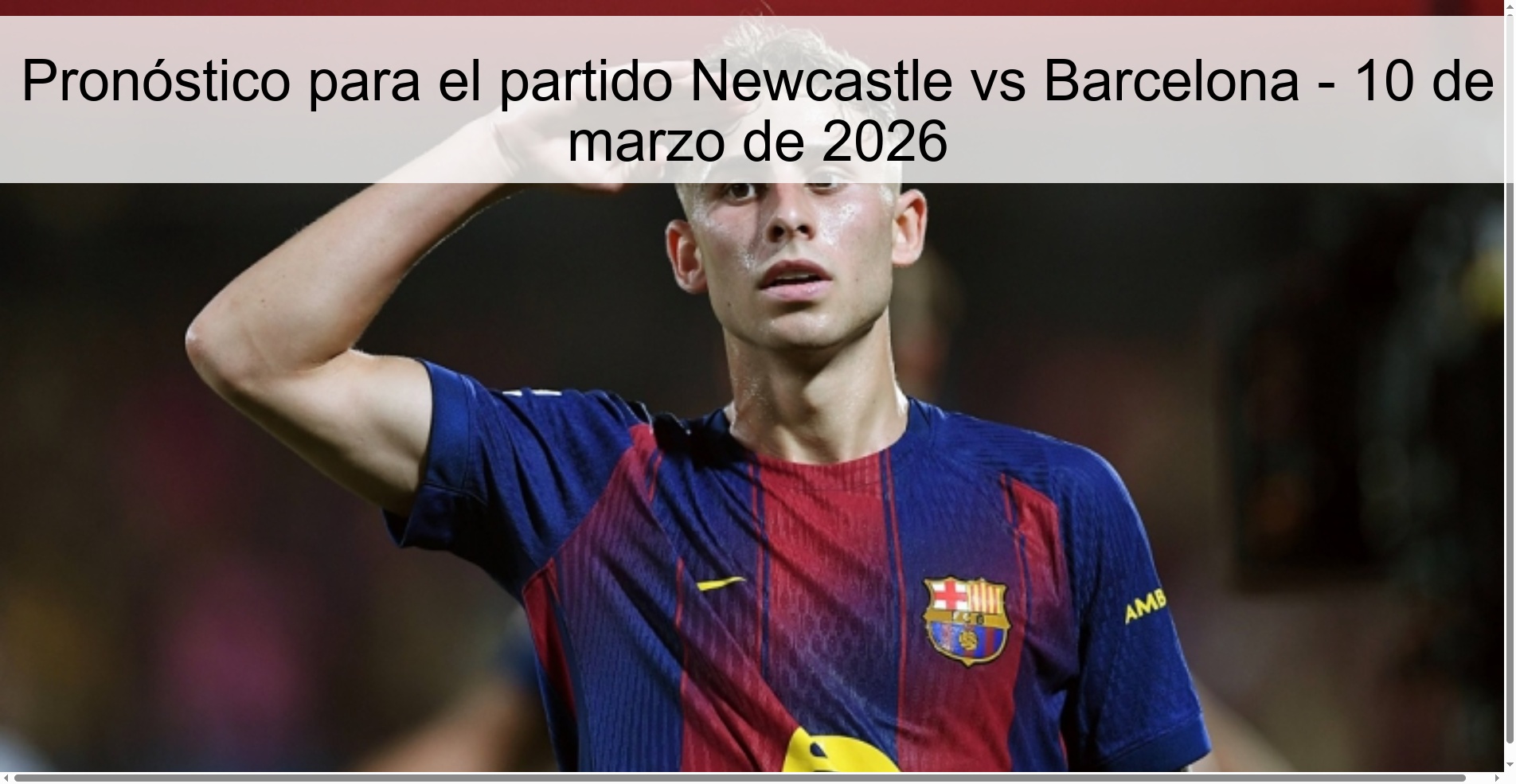 Pronóstico para el partido Newcastle vs Barcelona - 10 de marzo de 2026